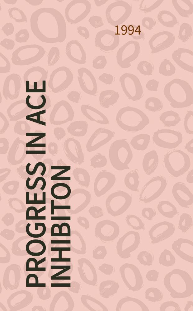 Progress in ACE inhibiton