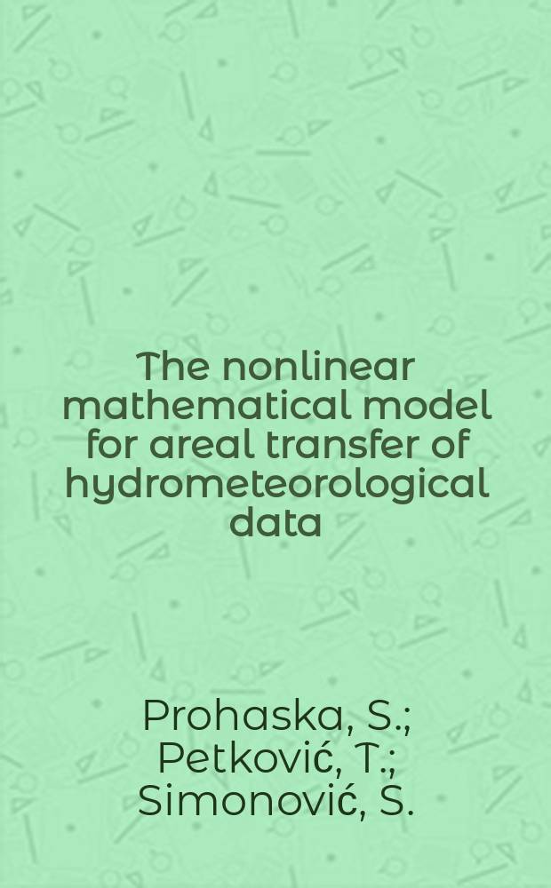 The nonlinear mathematical model for areal transfer of hydrometeorological data