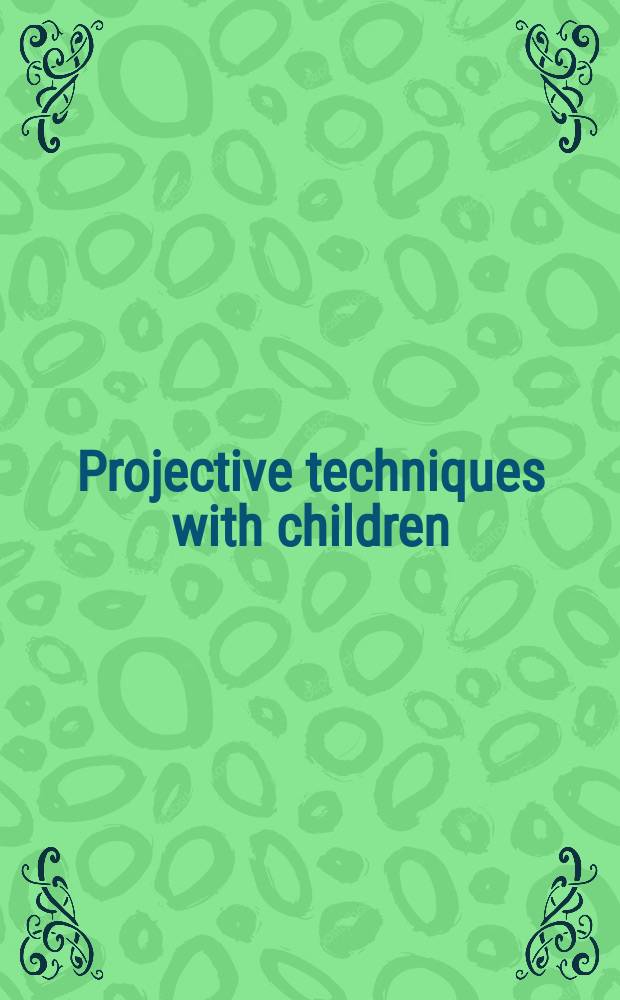 Projective techniques with children
