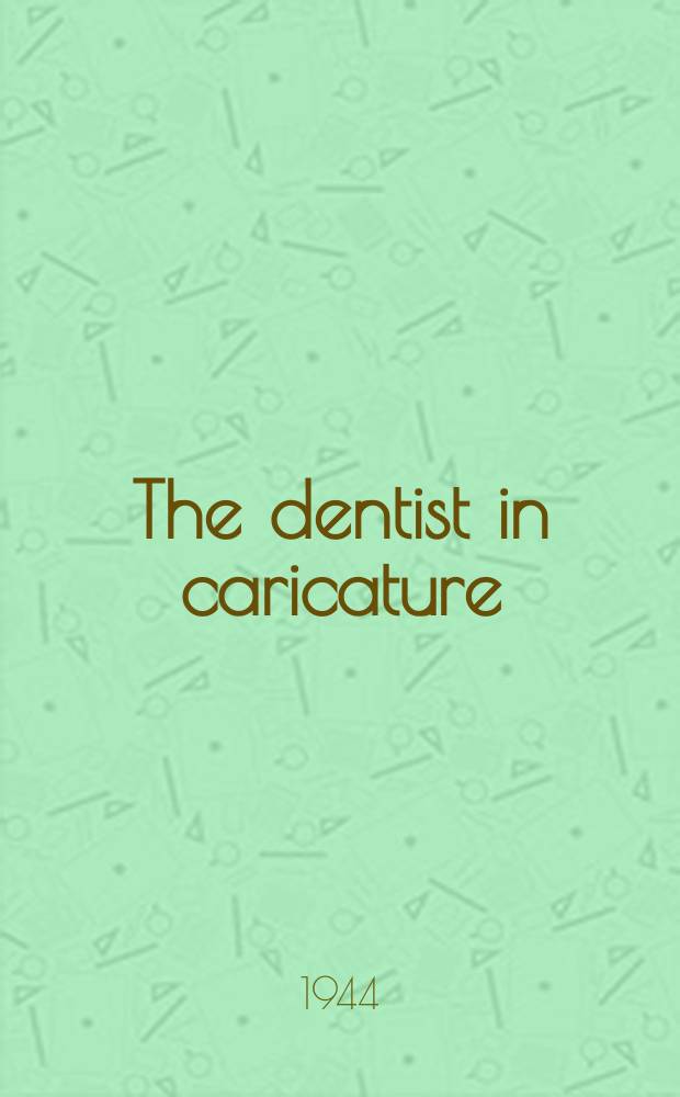 The dentist in caricature