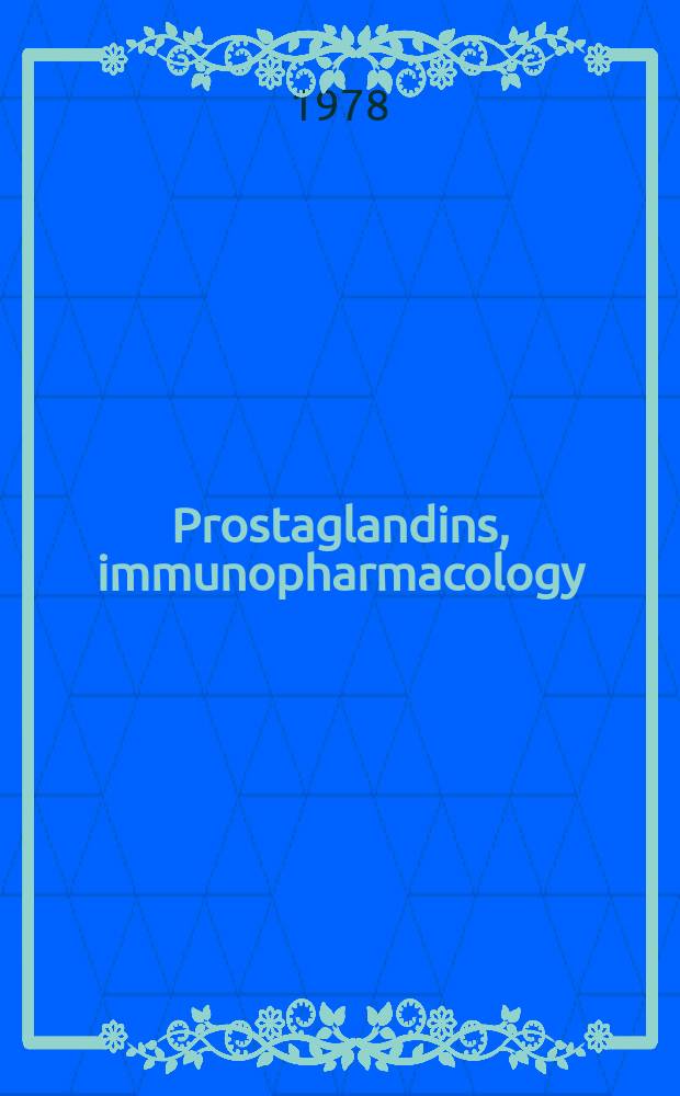 Prostaglandins, immunopharmacology