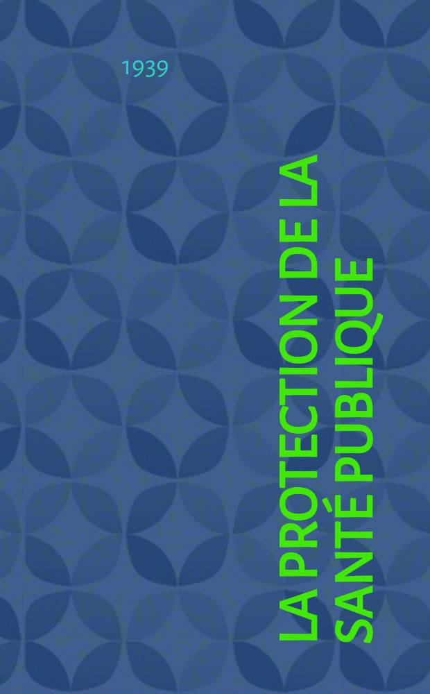 La Protection de la santé publique