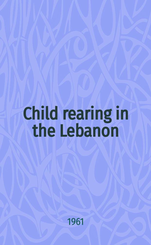 Child rearing in the Lebanon