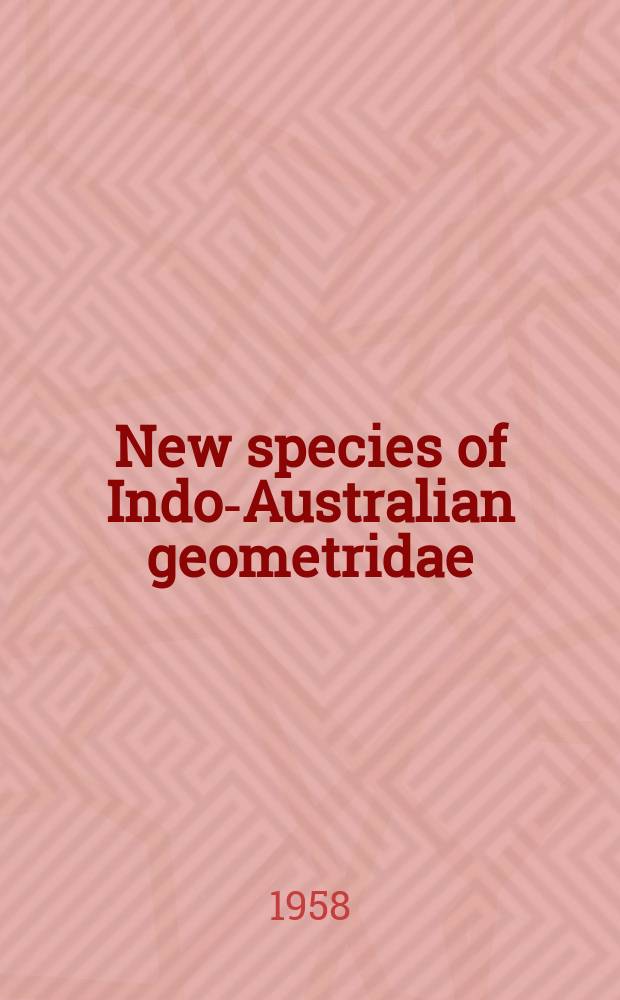 New species of Indo-Australian geometridae
