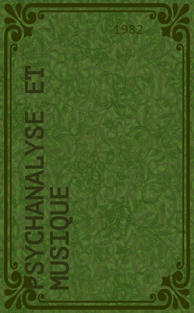 Psychanalyse et musique