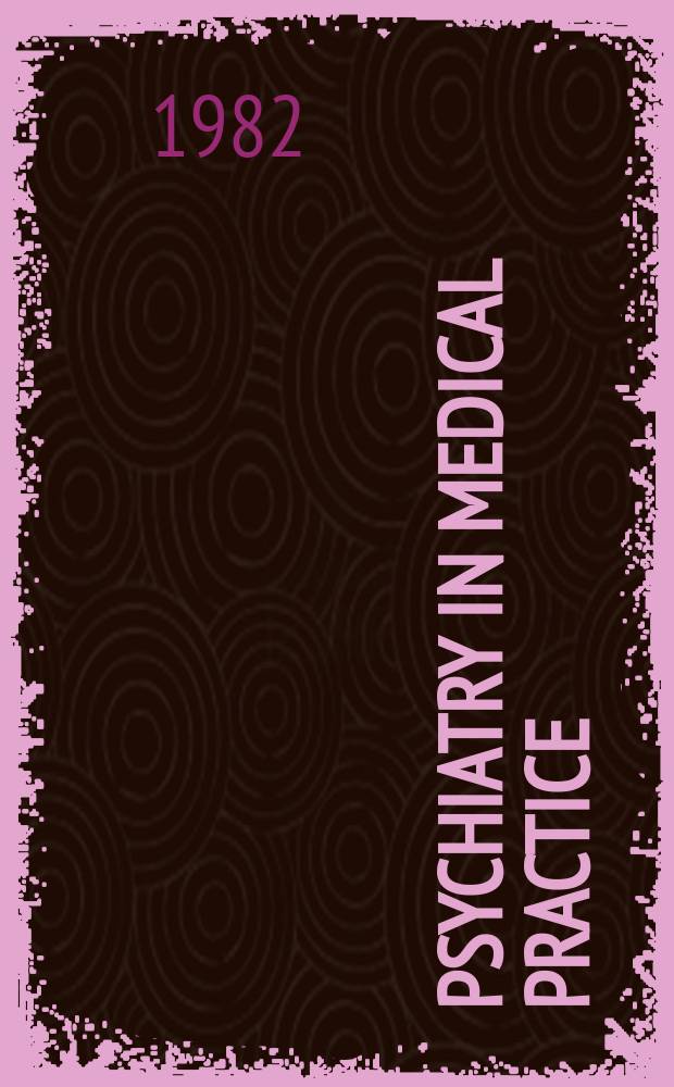 Psychiatry in medical practice