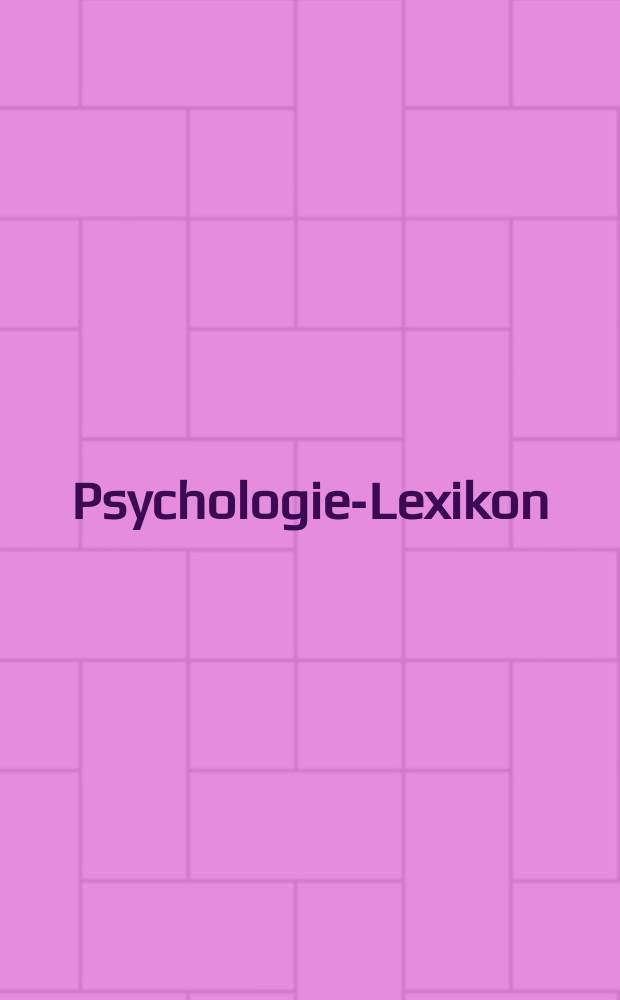 Psychologie-Lexikon