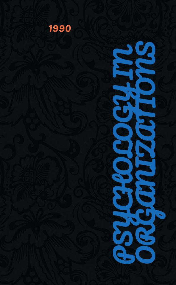 Psychology in organizations : Integrating science and practice
