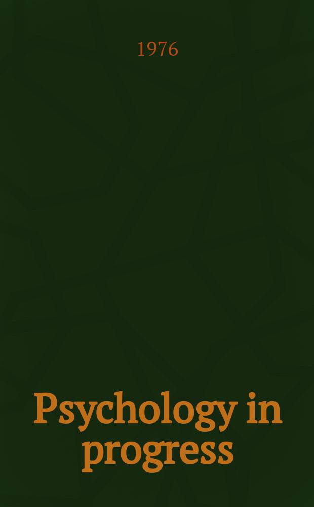 Psychology in progress : Symposium