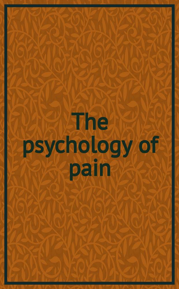 The psychology of pain