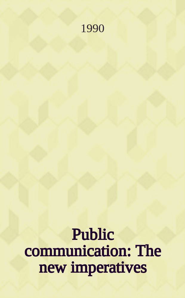 Public communication : The new imperatives : Future directions for media research