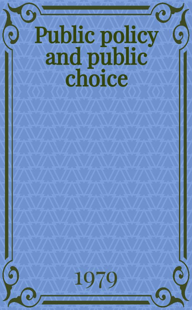 Public policy and public choice