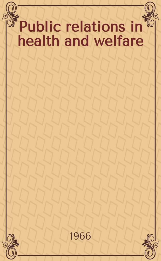 Public relations in health and welfare