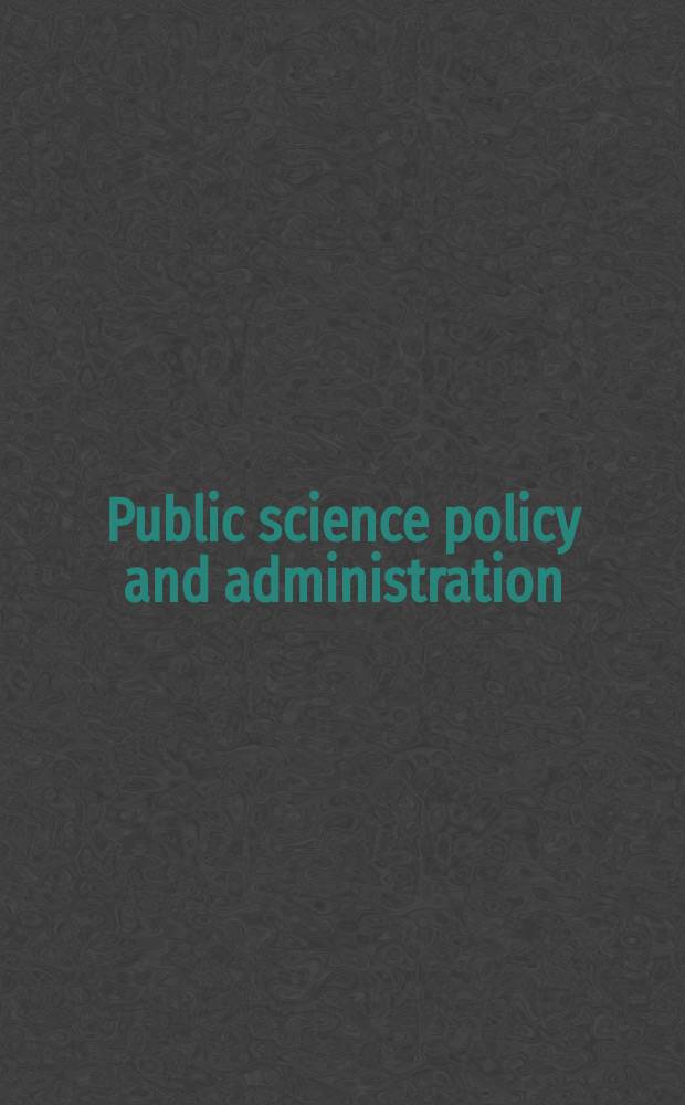 Public science policy and administration