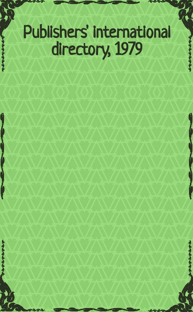 Publishers' international directory, 1979