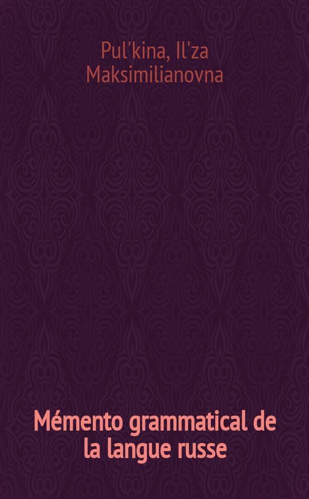 Mémento grammatical de la langue russe