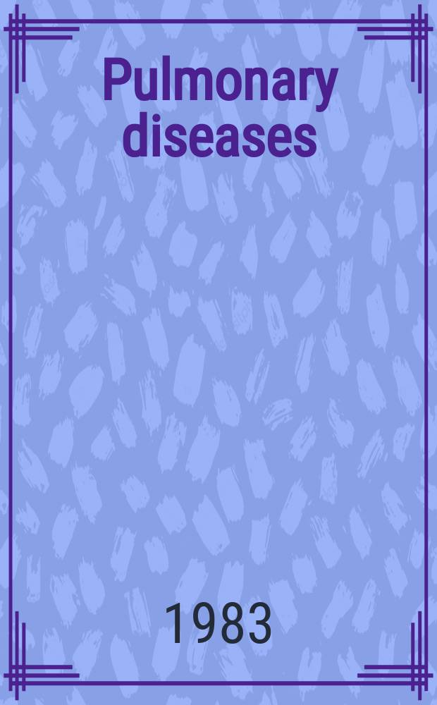 Pulmonary diseases