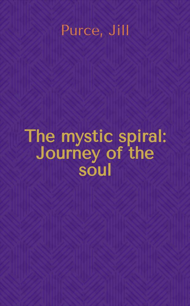 The mystic spiral : Journey of the soul