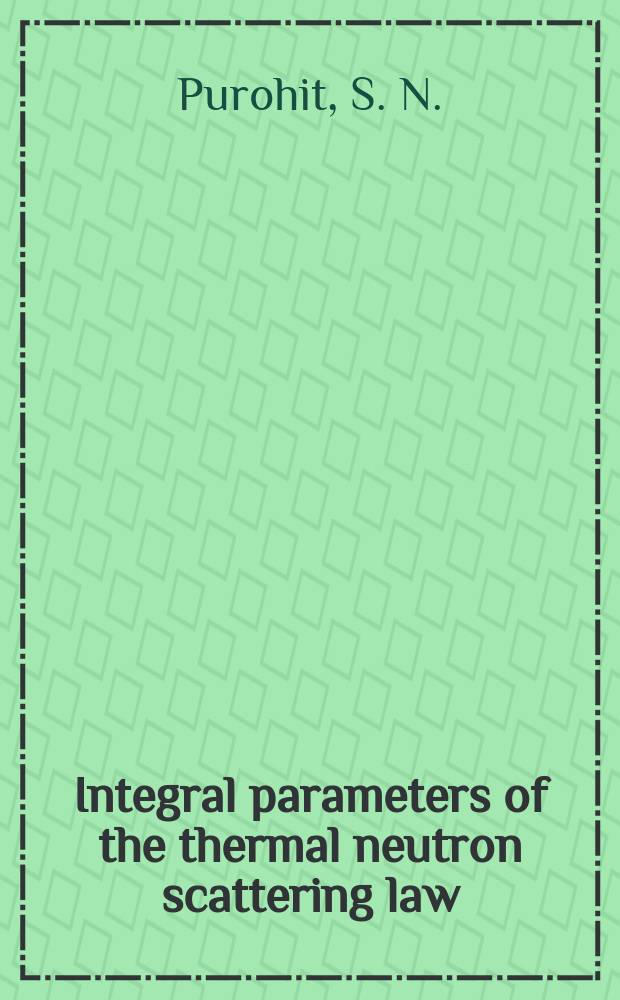 Integral parameters of the thermal neutron scattering law