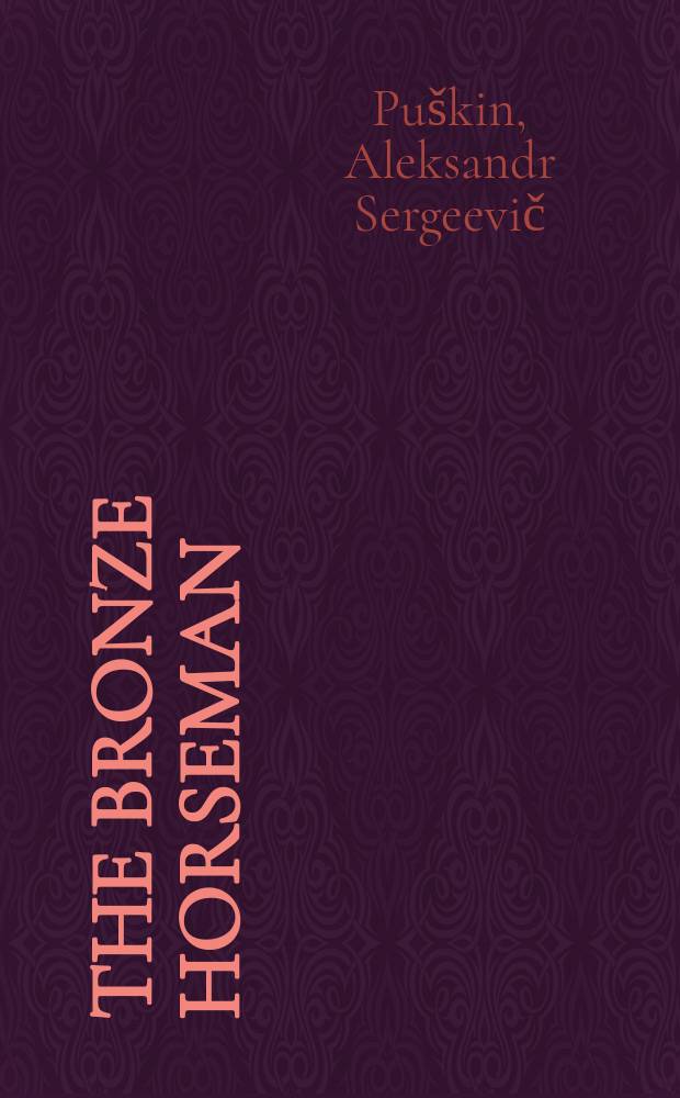 The Bronze horseman