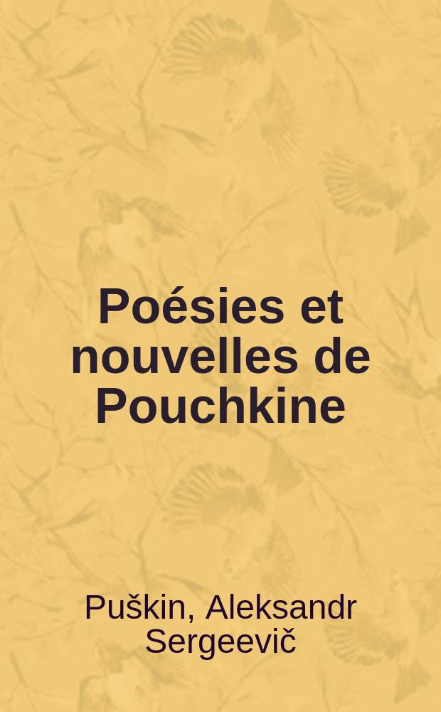 Poésies et nouvelles de Pouchkine
