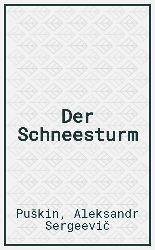 Der Schneesturm