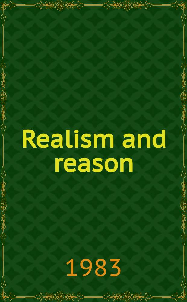 Realism and reason