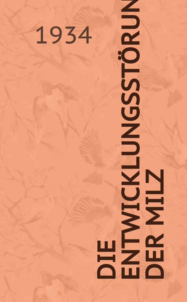 Die Entwicklungsstörungen der Milz