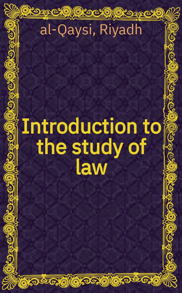 Introduction to the study of law