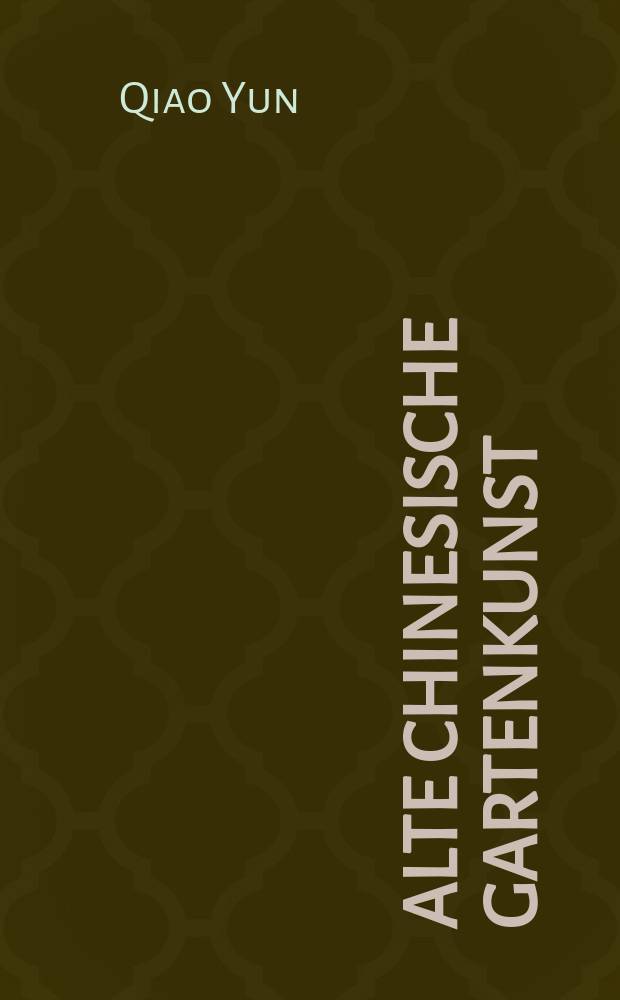 Alte chinesische Gartenkunst : Fotoalbum