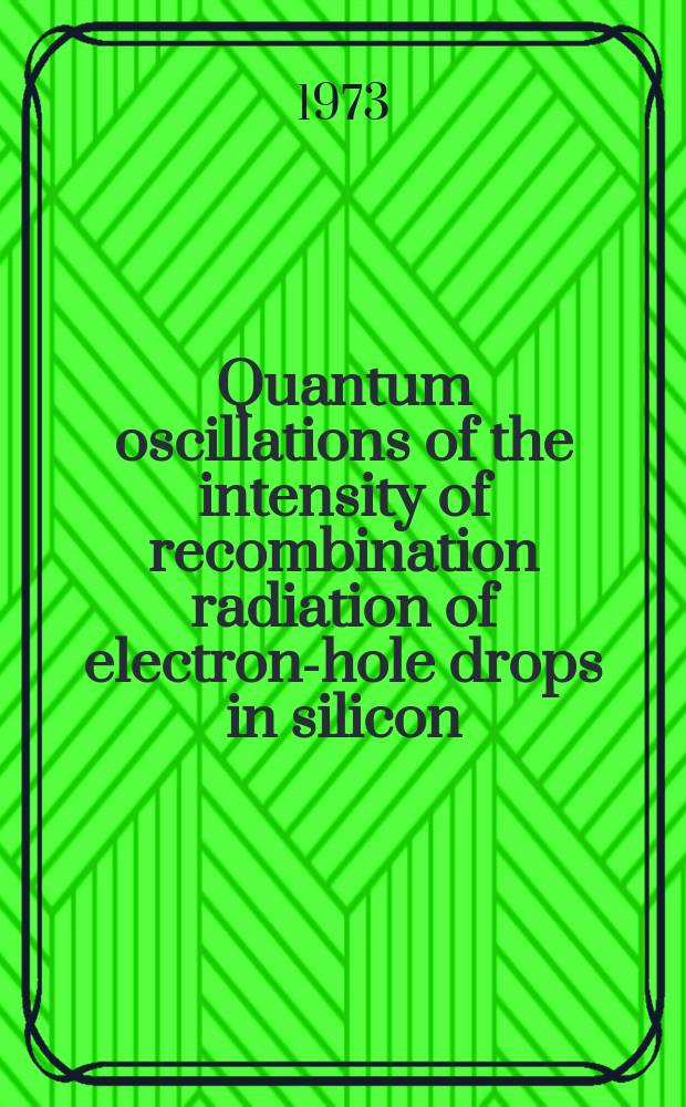 Quantum oscillations of the intensity of recombination radiation of electron-hole drops in silicon
