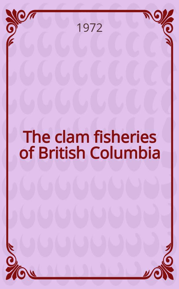 The clam fisheries of British Columbia