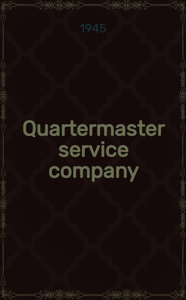Quartermaster service company