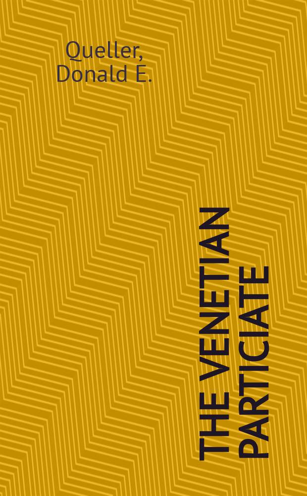 The Venetian particiate : Reality versus myth