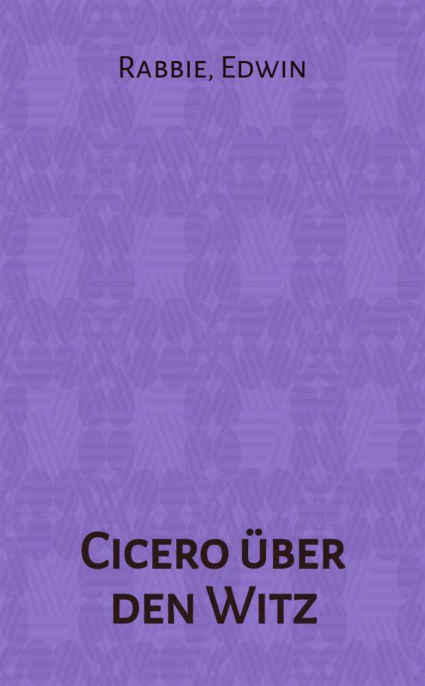 Cicero über den Witz : Komment. zu "De ortaore II", 216-290 : Acad. proefschr