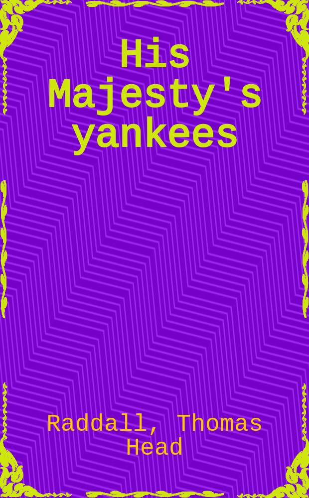 His Majesty's yankees