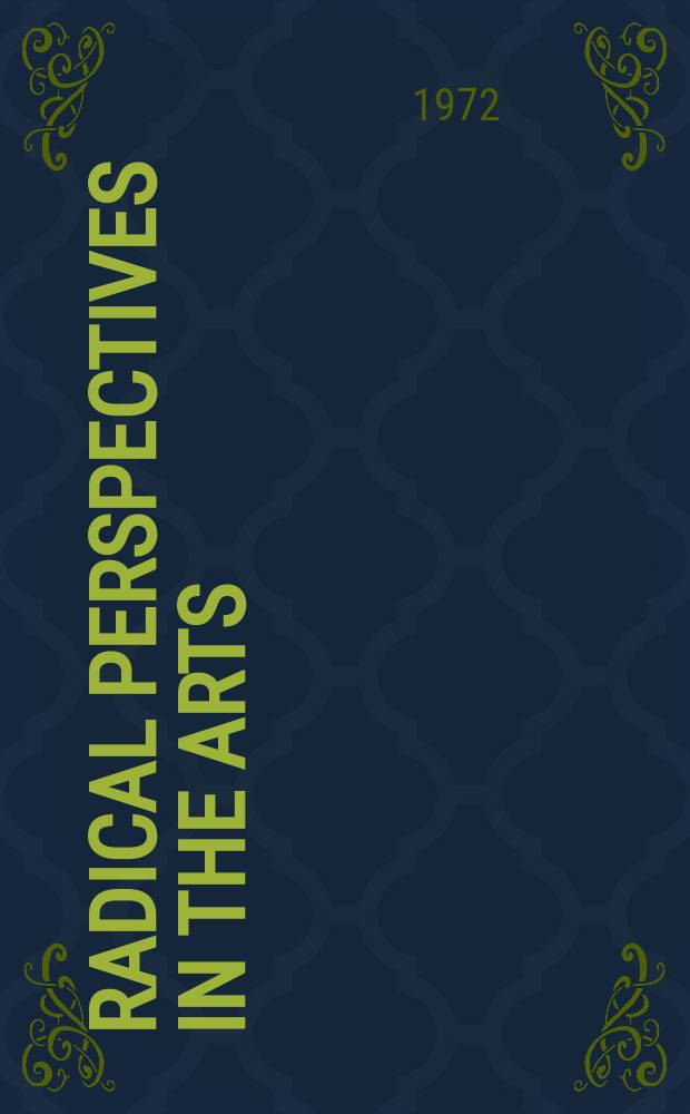Radical perspectives in the arts