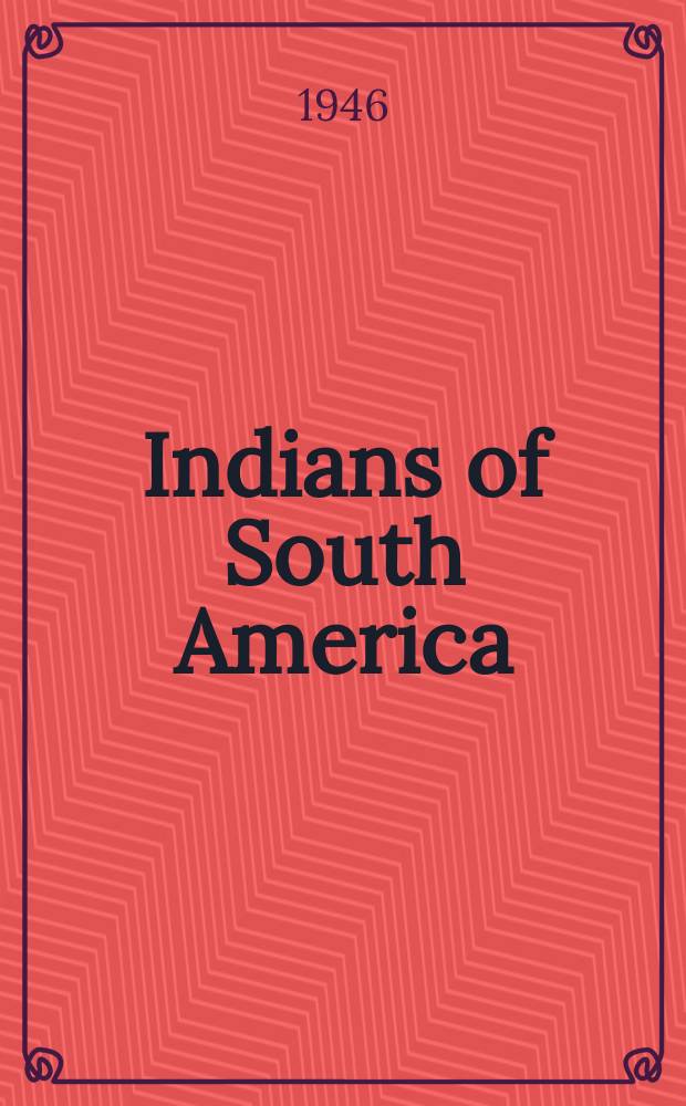 Indians of South America