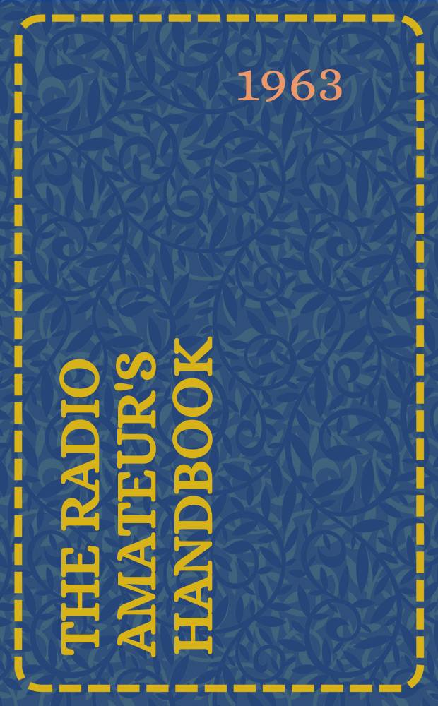 The radio amateur's handbook