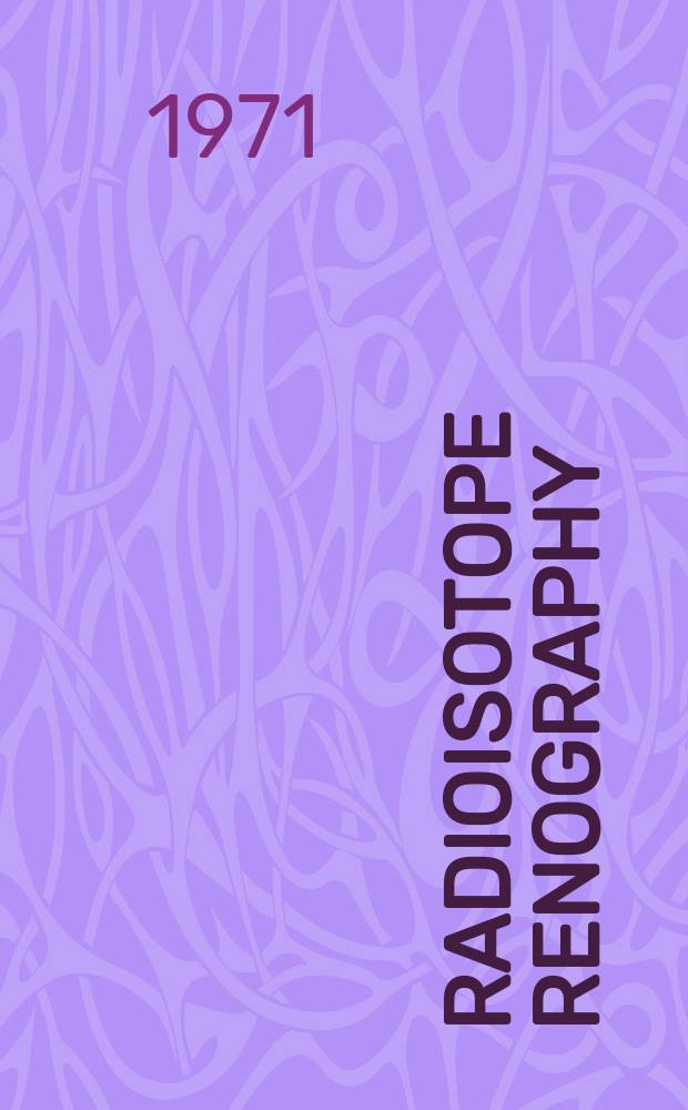 Radioisotope renography : Symposium