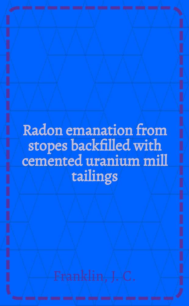 Radon emanation from stopes backfilled with cemented uranium mill tailings