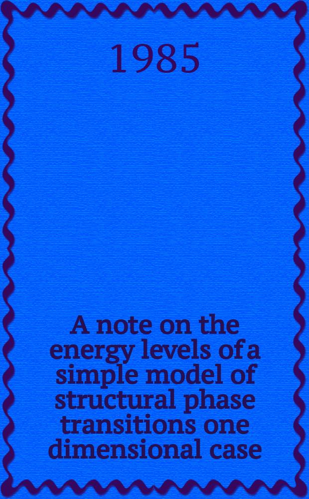 A note on the energy levels of a simple model of structural phase transitions one dimensional case