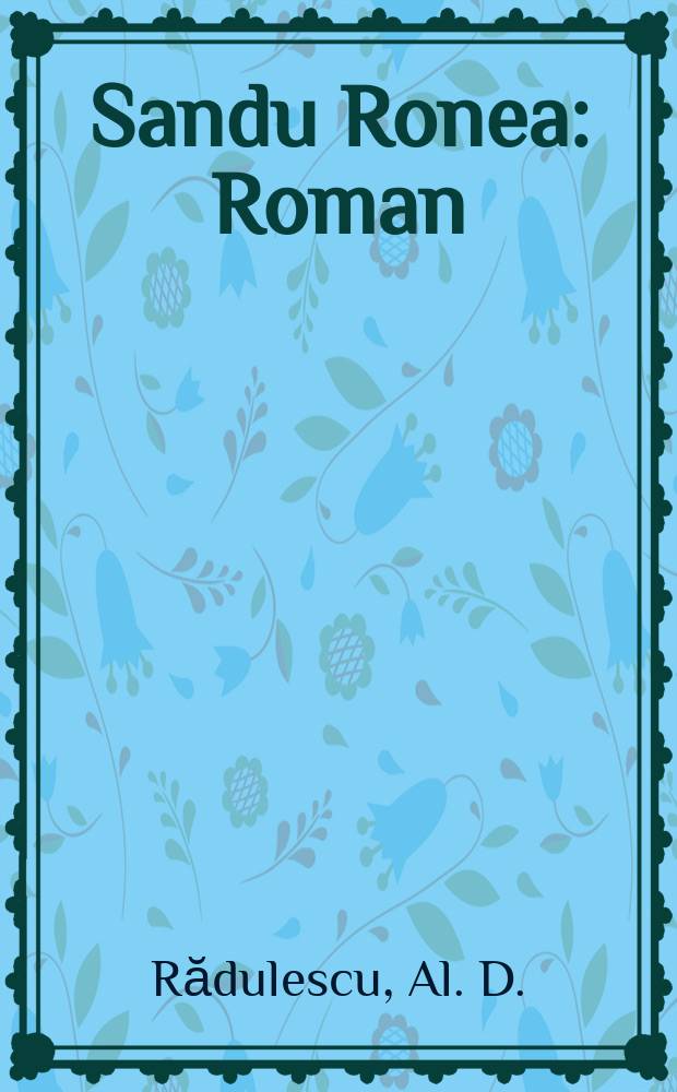 Sandu Ronea : Roman