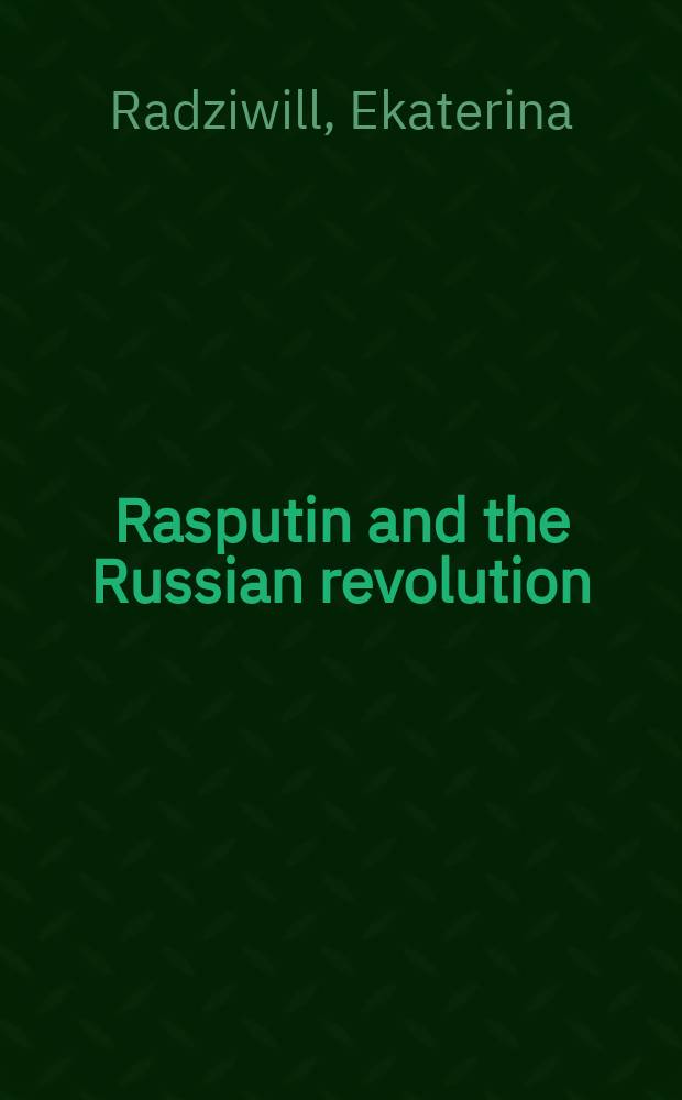 Rasputin and the Russian revolution