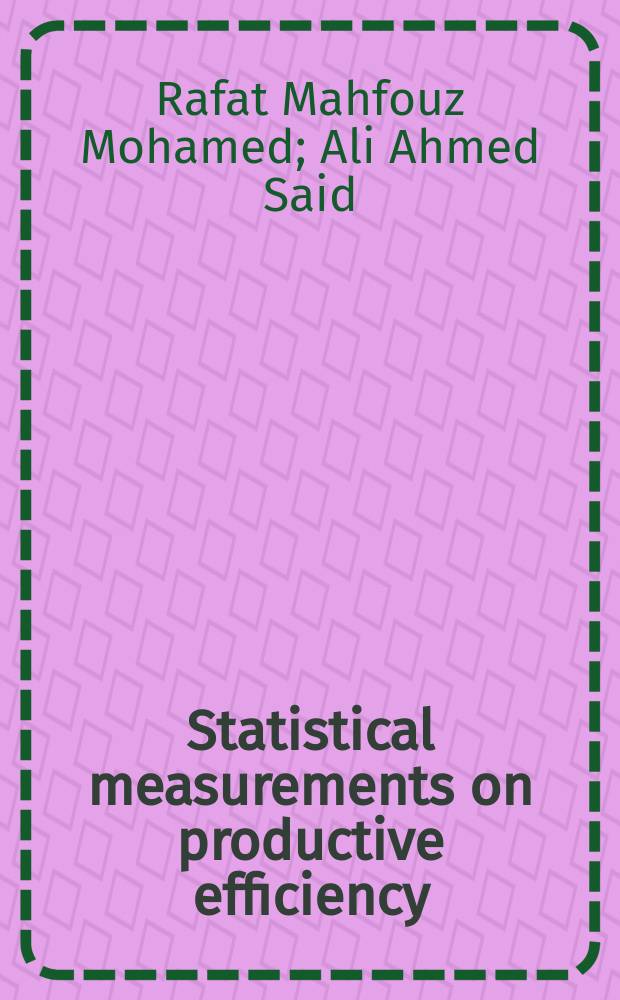 Statistical measurements on productive efficiency