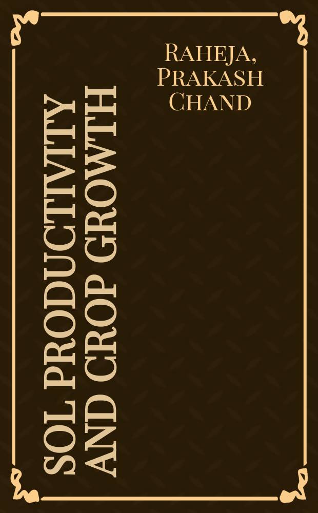 Sol productivity and crop growth