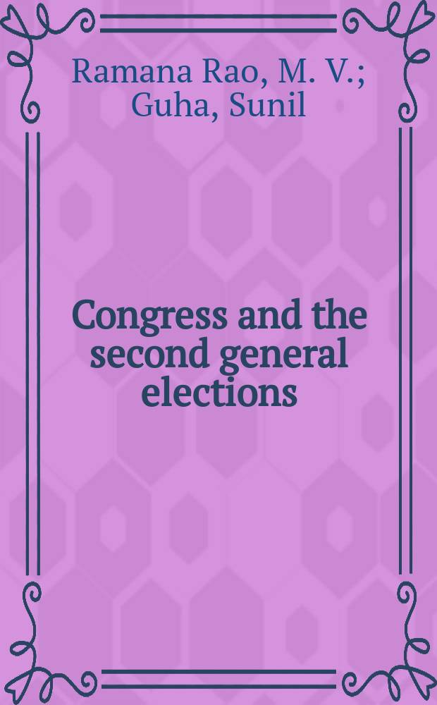 Congress and the second general elections