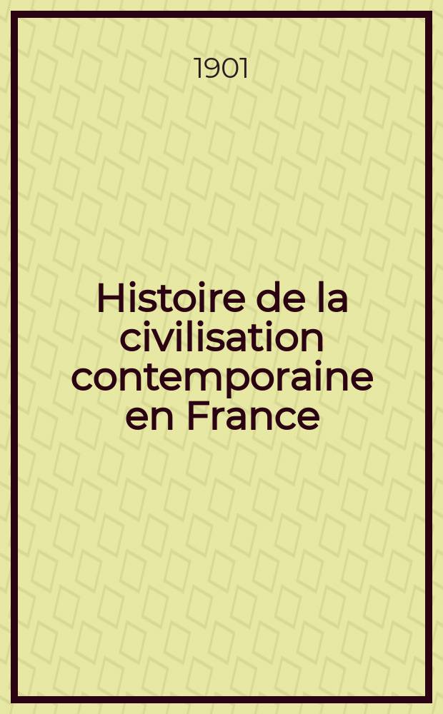 Histoire de la civilisation contemporaine en France