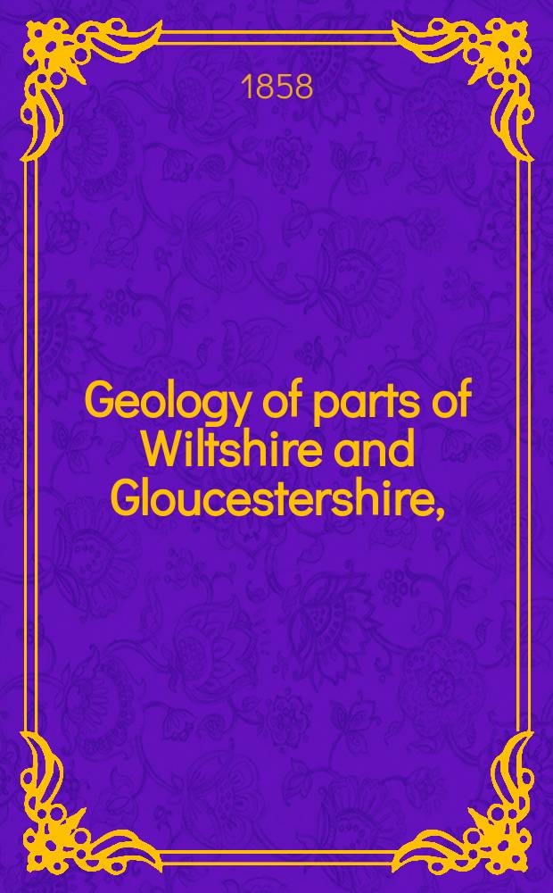 Geology of parts of Wiltshire and Gloucestershire, (sheet 34)