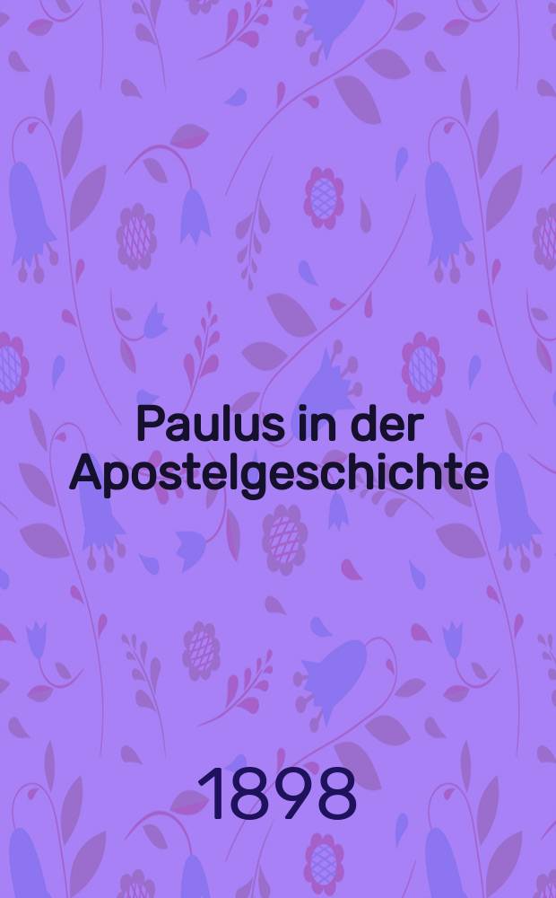 Paulus in der Apostelgeschichte
